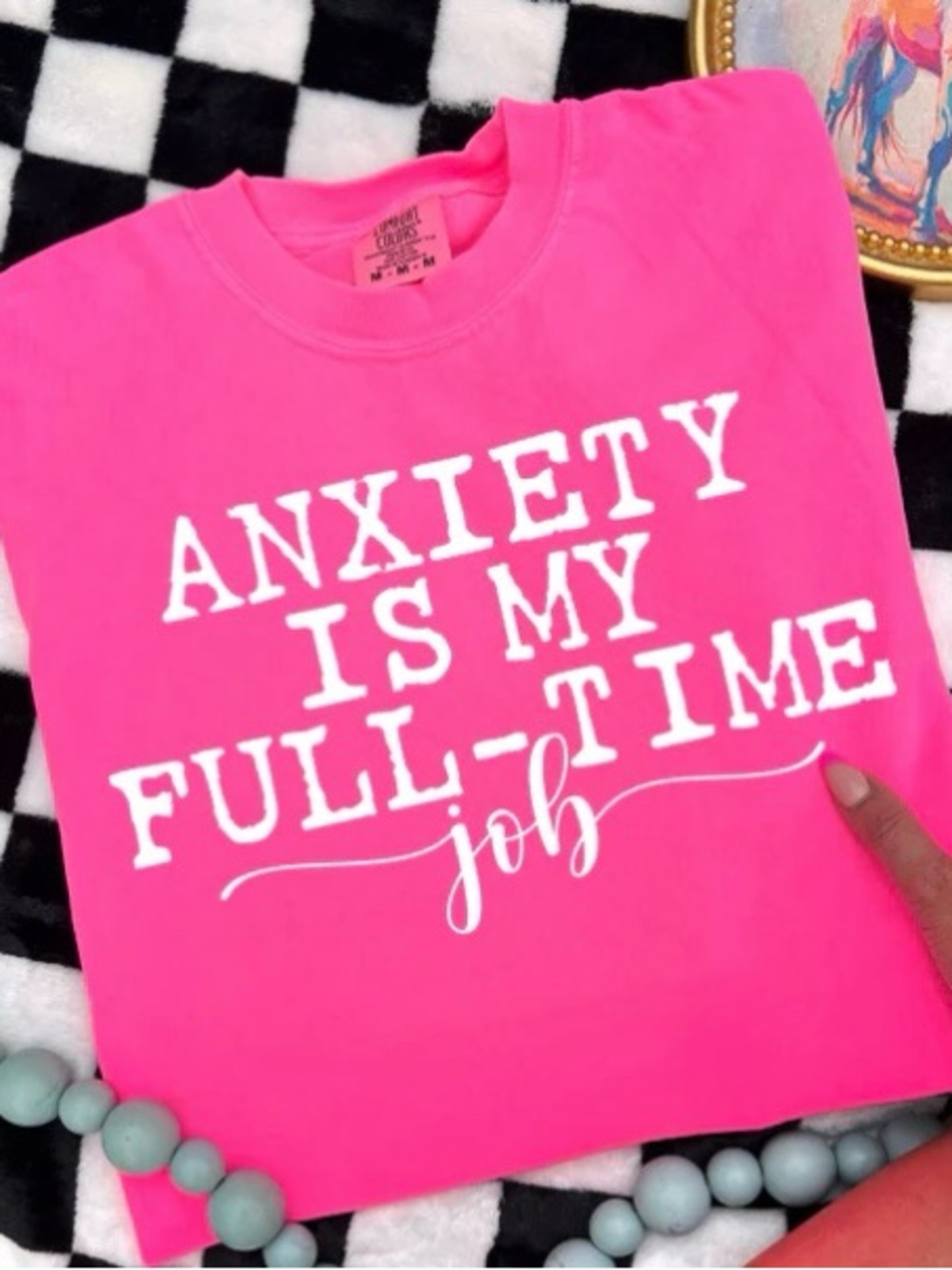 Hot Pink Graphic Tee "Anxiety Is My Full-Time Job"